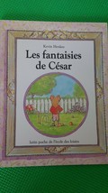 Les fantaisies de Cesar by Kevin Henkes 1989 French New - £8.82 GBP