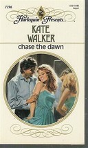 Walker, Kate - Chase The Dawn - Harlequin Presents - # 1196 - £2.39 GBP
