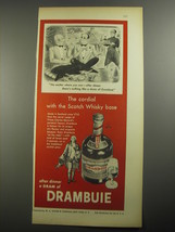 1956 Drambuie Liqueur Advertisement - No matter where you are - £14.85 GBP
