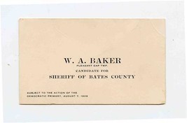 W A Baker Pleasant Gap Township Candidate Sheriff of Bates County MO Card 1925  - £30.07 GBP