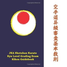 JKA Shotokan Karate Kyu-level Grading Exam Kihon Guidebook Taichiro Kaijima - $19.00