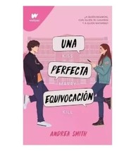 Una Perfecta Equivocacion - Autora Andrea Smith - Nuevo En Español -ENVIO Gratis - £28.89 GBP