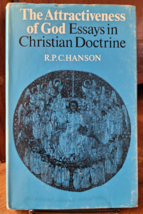 Attractiveness of God Essays in Christian Doctrine by R P C Hanson 1973 HC DJ - £17.90 GBP