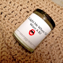 Light Me When U Want A BJ Candle| Valentine&#39;s Day Candle | Romantic Candle | - £19.17 GBP