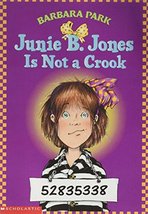 Junie B. Jones Is Not a Crook (Junie B. Jones #9) [Paperback] Barbara Park - £5.00 GBP