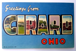 Greetings From Girard Ohio Large Big Letter Linen Postcard Curt Teich Unused - $11.93