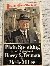 Plain Speaking: An Oral Biography of Harry S. Truman, Merle Miller, Paperback - £2.92 GBP