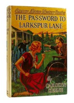 Carolyn Keene The Password To Larkspur Lane Nancy Drew Mystery Stories 1st Editi - £122.12 GBP