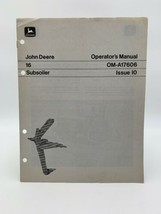 John Deere 16 Subsoiler Operators Manual OM-A17606 Owners 19-2685BU - £6.77 GBP