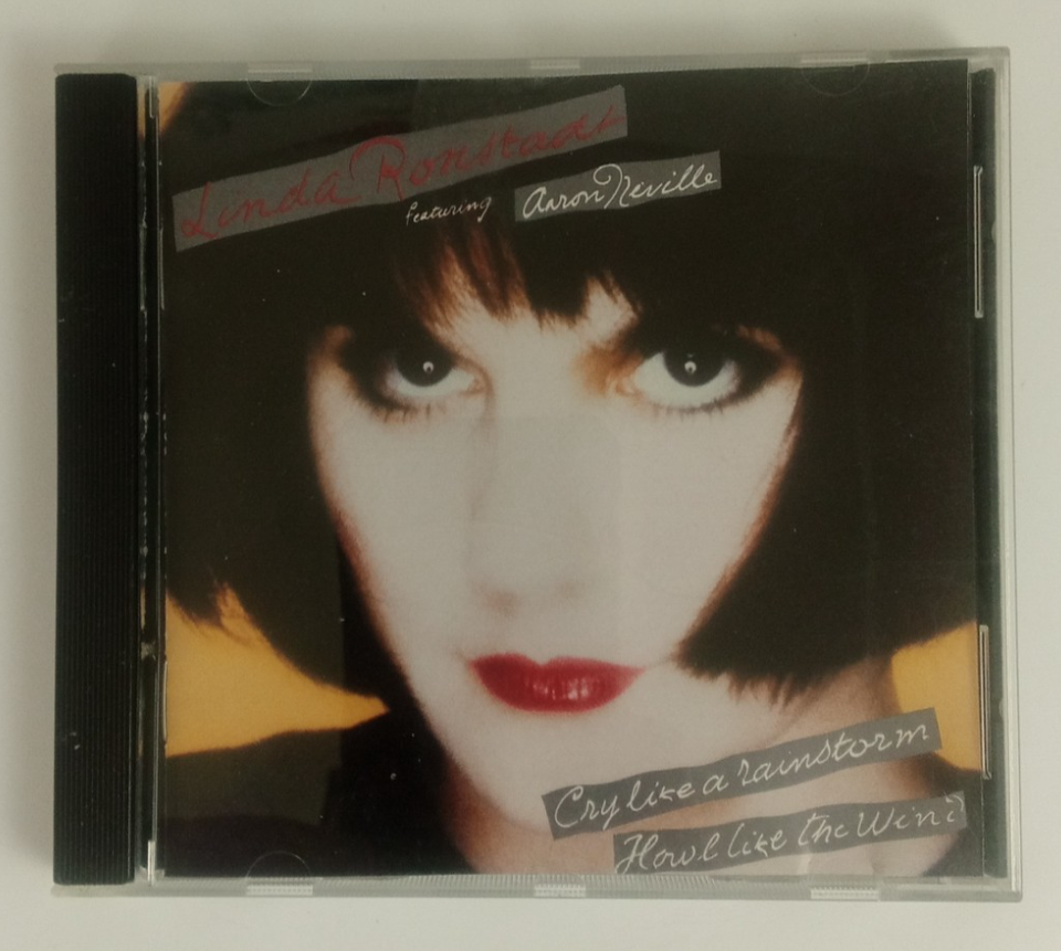 Cry Like a Rainstorm, Howl Like the Wind By Linda Ronstadt CD - $3.95