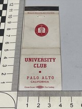 Front Strike Matchbook Cover  University Club   Oslo Alto CA gmg Unstruck foxing - £9.69 GBP