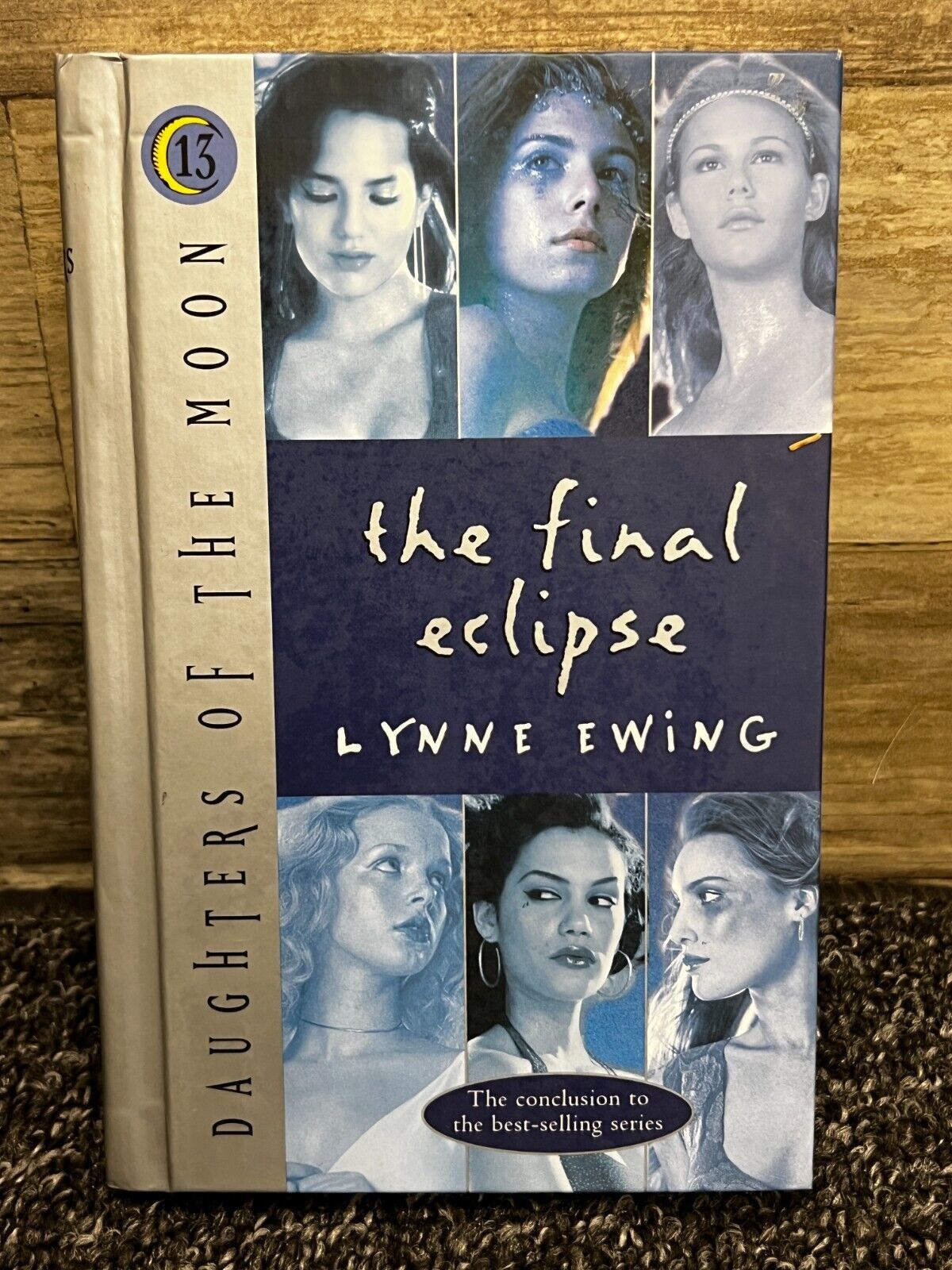 Daughters of the Moon: The Final Eclipse #13 by Lynne Ewing ~ EUC - Books