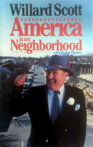 America is My Neighborhood by Willard Scott &amp; Daniel Paisner / 1987 Trade PB - £1.81 GBP