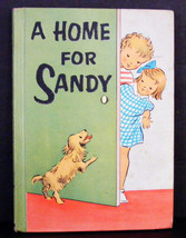 A Home For Sandy - written/illustrated by Romney Gay © 1955 - $20.00