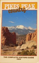 PIKES PEAK country - THE COMPLETE VISITORS GUIDE -1984 - Collectible  - $10.50