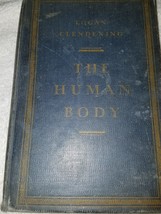 Vintage The Human Body by Logan Clendening-1930 - £13.98 GBP