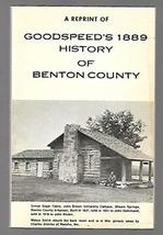 A Reprint of Goodspeed&#39;s 1889 History of Benton County [Hardcover] (Author unkno - £32.90 GBP