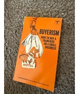 RARE Buyerism How to Buy a Franchise Or Small Business Book 1971 - $25.19 CAD
