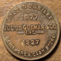 1927 Baltimore, Maryland MD Julius Gutman &amp; Co. Cash Store Good Luck Token - $27.89