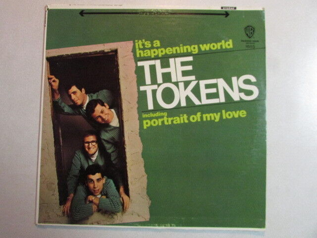 THE TOKENS IT&#39;S A HAPPENING WORLD STEREO LP WS 1685 GOOD VINYL, SPLIT SE... - $4.21