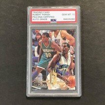 1994-95 Flair #191 Robert Parish Signed AUTO 10 PSA Slabbed Hornets - £56.12 GBP