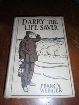 Darry The Life Saver By Frank V. Webster 1911 Hc Cupples &amp; Leon - £5.48 GBP