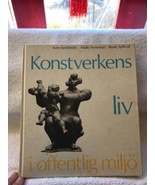 Konstverkens Liv-i Offentlig Miljo-publication 91 - £23.19 GBP