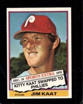 1976 Topps Traded #80 Jim Kaat Exmt Phillies Hof *X105012 - $2.21