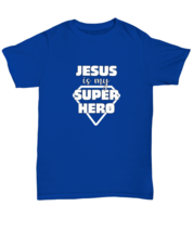 Religious TShirt Jesus Is My Super Hero Royal-U-Tee  - £16.84 GBP
