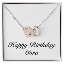 Happy Birthday Cora - Interlocking Hearts Necklace Personalized Name - £47.92 GBP