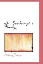 Mr. Scarborough s Family [Paperback] Trollope, Anthony - £13.67 GBP