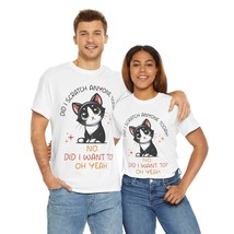 funny cat did I scratch anyone today Unisex Heavy Cotton Tee men women - £14.62 GBP+