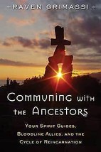 Communing With The Ancestors By Raven Grimassi - £25.81 GBP