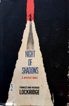 Night of Shadows: A Mystery Novel by Frances and Richard Lockridge / 1962 HC - £4.53 GBP