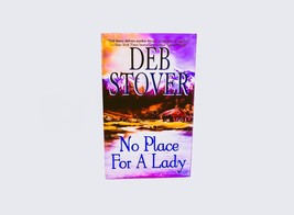 Deb Stover / No Place For A Lady / Vintage Paperback / 2002, Zebra Books - £1.79 GBP