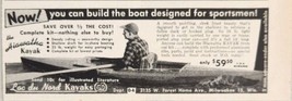 1955 Print Ad Lac du Nord Hiawatha Kayaks Build Your Own Kits Milwaukee,WI - £7.02 GBP