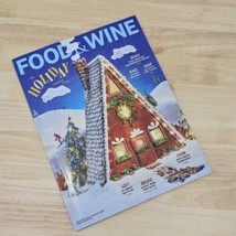 Food &amp; Wine Magazine December 2024 January 2025 The Holiday Double Issue - $4.94