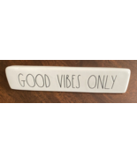 Rae Dunn Artisan Collection by Magenta - Good Vibes Only - Desk Sign - $17.81