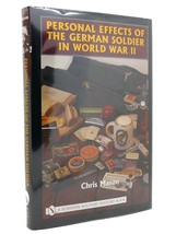 Chris Mason Personal Effects Of The German Soldier In World War Ii 1st Edition - £102.48 GBP