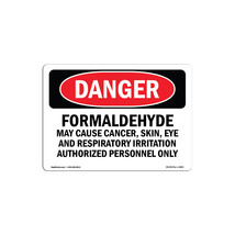 Danger Formaldehyde May Cause Cancer OSHA Decal Sign - $19.82