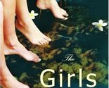 The Girls: A Novel Lansens, Lori - $2.93