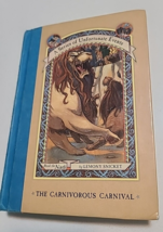 A Series of Unfortunate Events The Carnivorous Carnival HardBack First E... - $14.99
