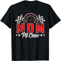 Race Car Birthday Party Racing Family Mom Pit Crew T-Shirt - £12.59 GBP+