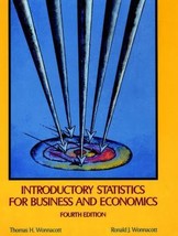 Introductory Statistics for Business and Economics by Ronald J. Wonnacott - Good - £9.90 GBP
