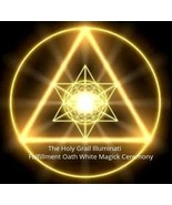 Holy Grail Fulfillment Deceased Illuminati Hierarchy Ceremony haunted   - $166.00