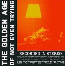 Dead : The Golden Age of Not Even Trying CD (2018) Pre-Owned - £11.94 GBP