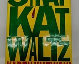 Stray Kat Waltz  by Karen Kijewski SIGNED / AUTOGRAPHED  First Edition 1998 - $19.79