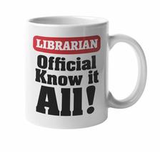 Librarian, Official Know It All. Cute Bookish Coffee &amp; Tea Mug For Curators, Col - £15.81 GBP+