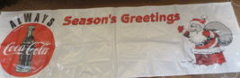 Always Coca Cola Season's Greetings Santa Large Ad Sign Unused  strings  tears 2 - $9.90