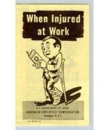 1960s Bureau Of Employees Compensation What to Do When Injured at Work B... - $18.72 CAD